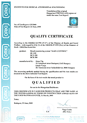 Najvyššia úroveň CE1011 II.b zdravotnícky prostriedok zahŕňa certifikáciu výroby ISO 9000:2009 a nahrádza predchádzajúci certifikácie ISO 9001.